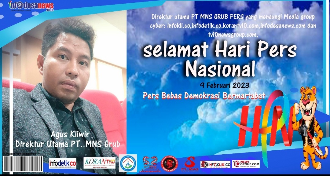 Sejarah Perjuangan, Sekjen Rumah PPAI dan Dirut PT. MNS Grub Pers : “Kemerdekan Pers Bebas Demokrasi Bermartabat”
