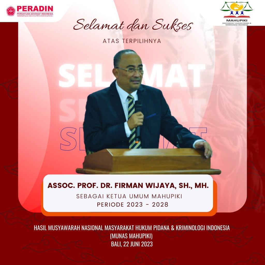 Prof. Firman Wijaya Terpilih Jadi Ketua Umum MAHUPIKI