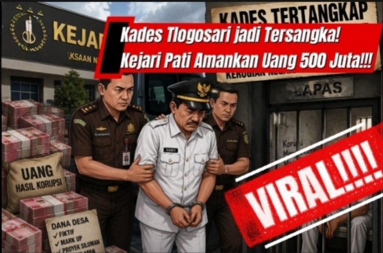 Kasi Intel Bongkar Korupsi Kades Tlogosari, Senilai 805 Juta
